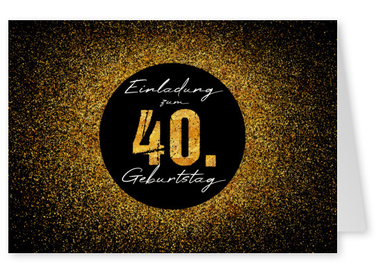 Einladung zum 40.Geburtstag