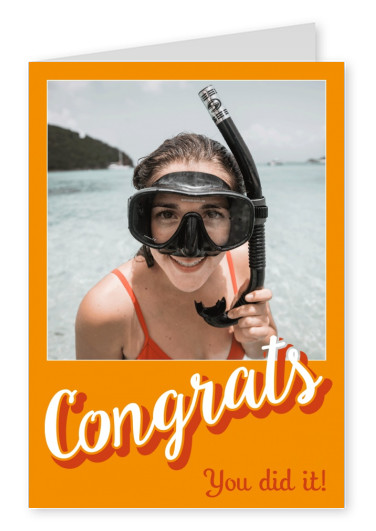 Orange Karte mit Schriftzug congrats! you did it!