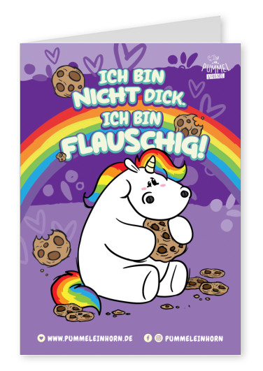 Ich bin nicht dick. Ich bin Flauschig!