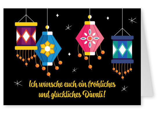Ich wünsche euch ein fröhliches und glückliches Diwali!