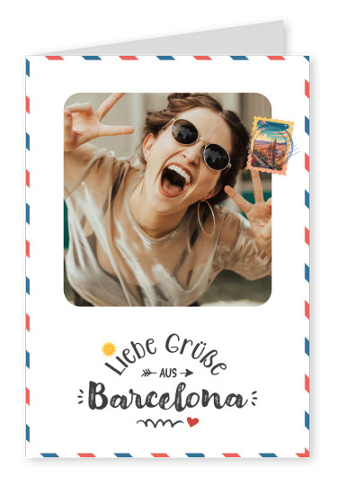 Liebe Grüße aus Barcelona