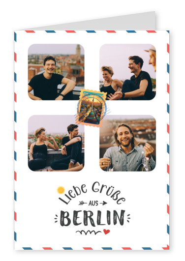 Liebe Grüße aus Berlin