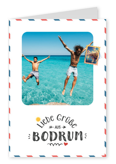 Liebe Grüße aus Bodrum