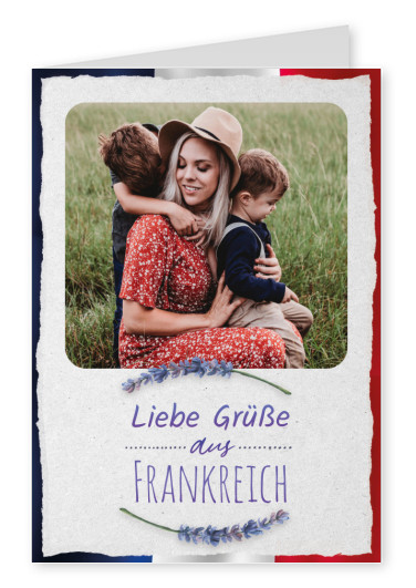 Liebe Grüße aus Frankreich