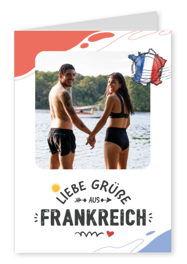 Liebe Grüße aus Frankreich