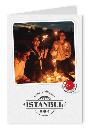 Liebe Grüße aus Istanbul