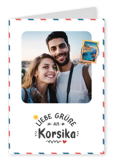 Liebe Grüße aus Korsika