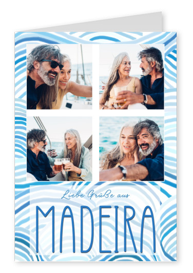 Liebe Grüße aus Madeira