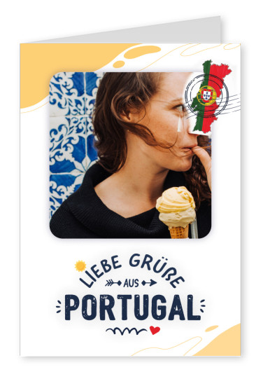 Liebe Grüße aus Portugal