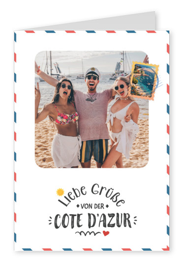 Liebe Grüße von der Cote d'Azur