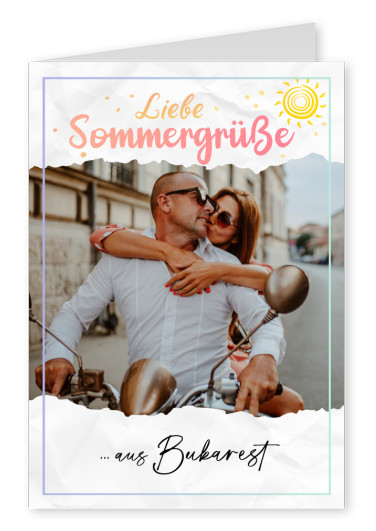 Liebe Sommergrüße aus Bukarest