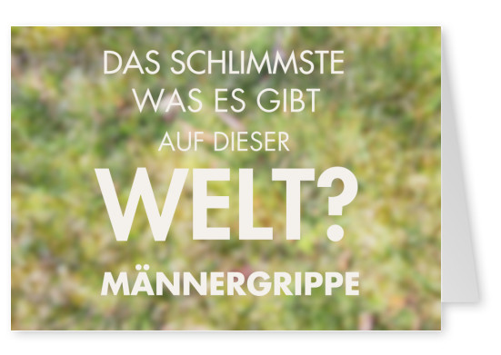 Männergrippe