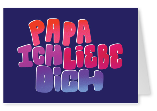 Papa ich liebe dich