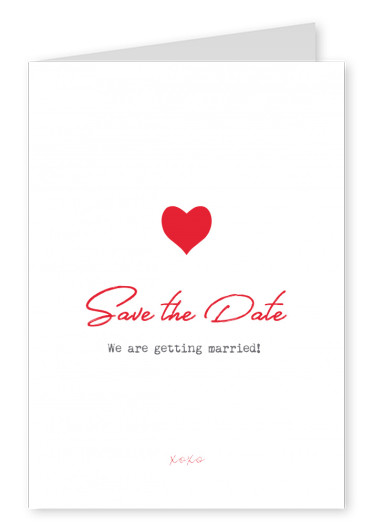 Save the date We are getting married