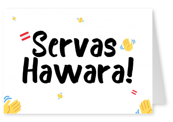Servas Hawara!
