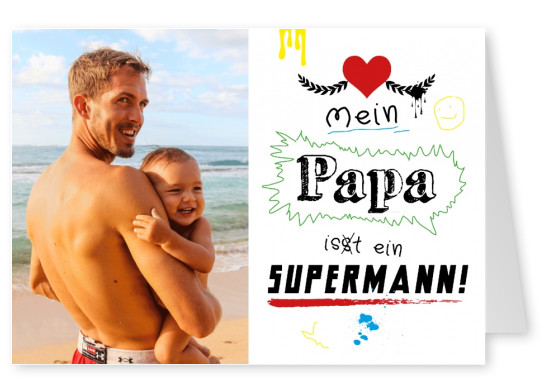 Papa ist ein Supermann Kinderzeichnung zum Vatertag–mypostcard