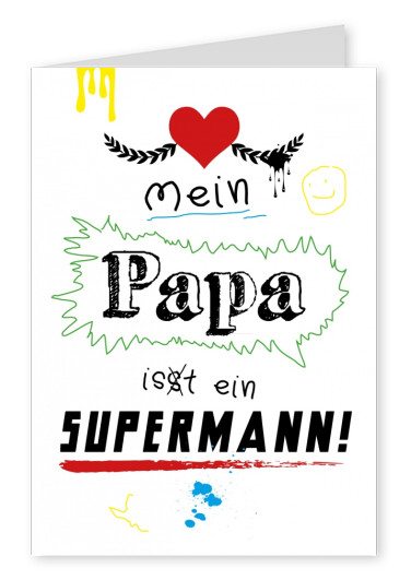 Papa ist ein Supermann Kinderzeichnung zum Vatertag–mypostcard