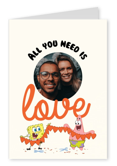 All you need is love - Spongebob