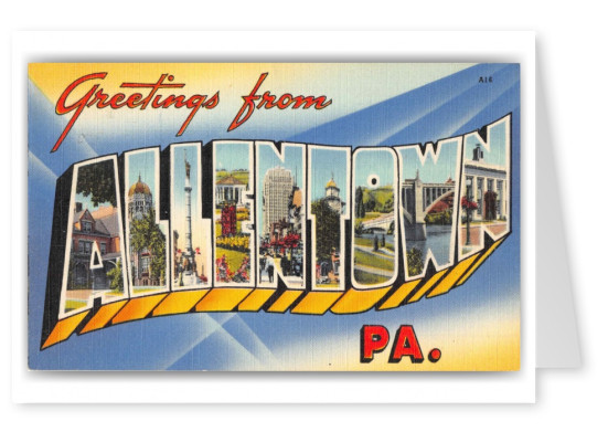 Allentown Pennsylvania Greetings Large Letter Linen