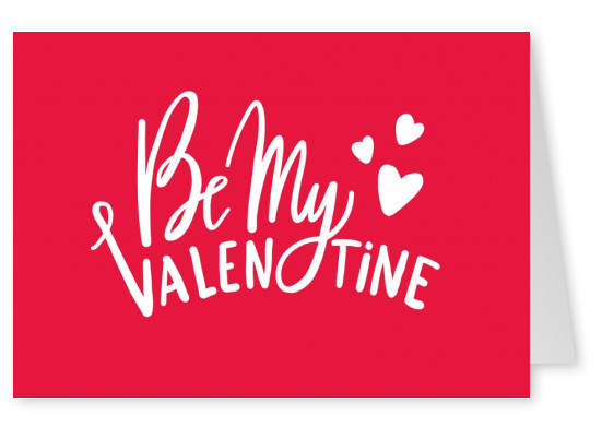Be my Valentine - Handgeschrieben auf rotem Hintergrund
