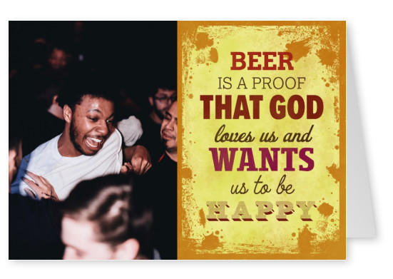 Vintage Spruch Postkarte: Beer is a proof that god loves us and wants us to be happy