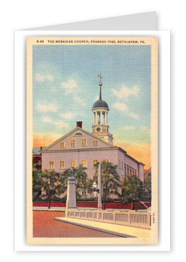 Bethlehem, Pennsylvnia, The Moravian Church