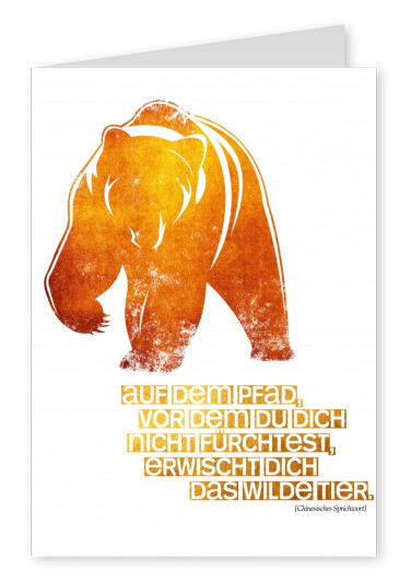 Kubistika Grizzly BÃ¤r in orangem it Spruch Das wilde Tier