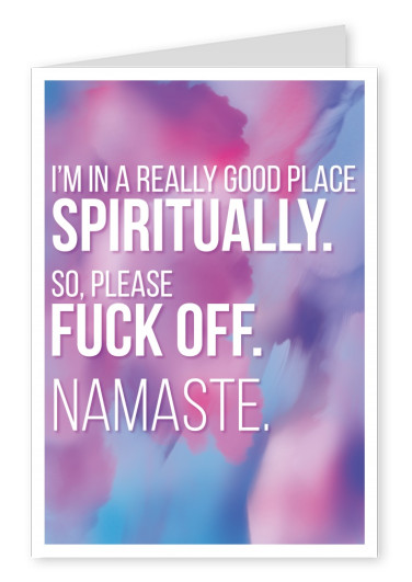 Frecher Namaste-Spruch auf pastellbuntem Grund