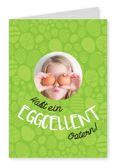 Habt ein Eggcellent Ostern