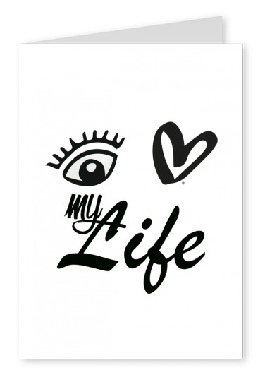 Eye-love my life