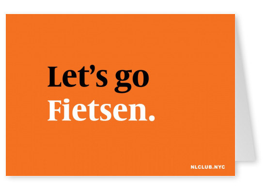 Let's go Fietsen.