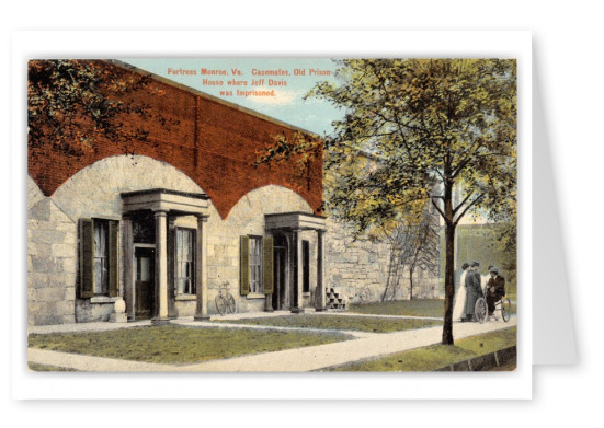 Fort Monroe, Virginia, Casemates old Prison house