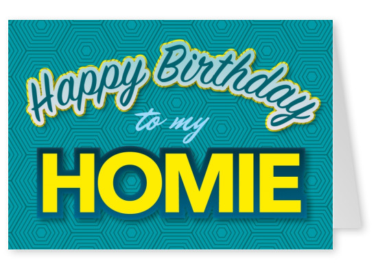 happy birthday to my homie postkarten vorlage