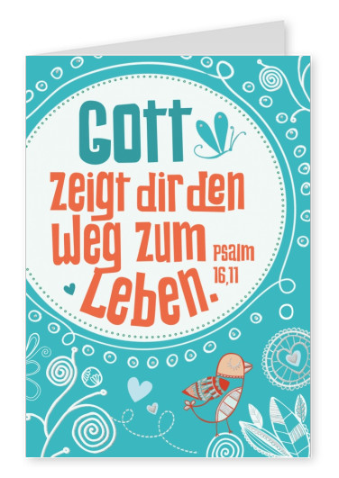 Postkarte SegensArt Gott zeigt dir den Weg zum Leben Psalm 16,11