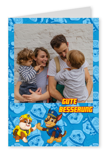 PAW Patrol Gute Besserung