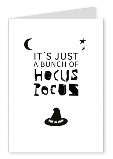 Spruch Karte It's just a bunch of hocus pocus