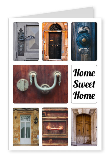 Bilder verschiedener Haus-TÃ¼ren mit dem Spruch Home Sweet Home