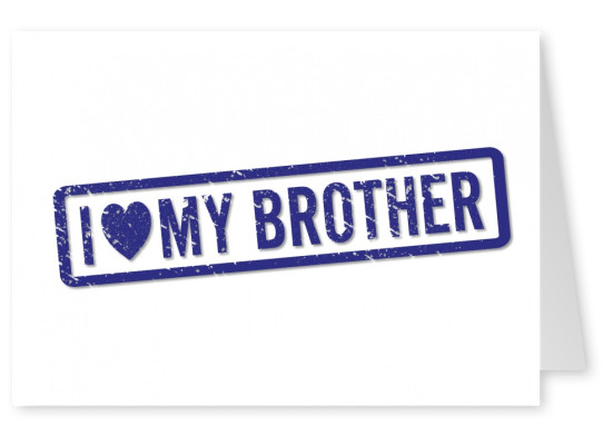 blauer stempel i love my brother postkarte