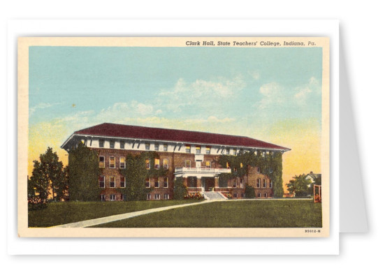 Indiana, Pennsylvania, Clark Hall, State Teachers College