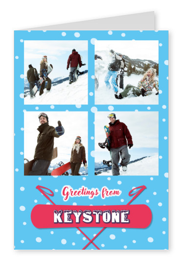 Greetings from Keystone