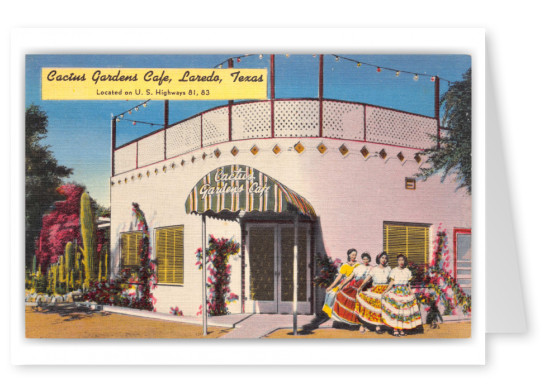 Laredo, Texas, Cactus Gardens Cafe