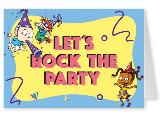 RUGRATS Let's rock the party