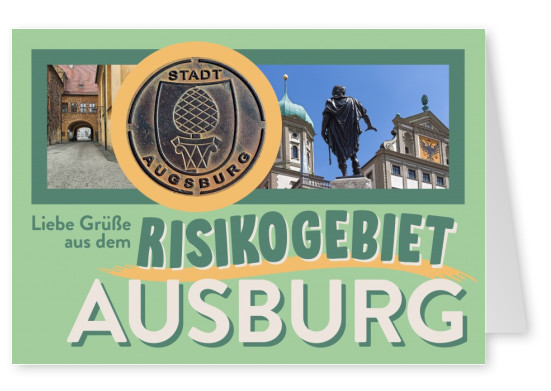 Liebe Grüße aus dem risikogebiet Augsburg
