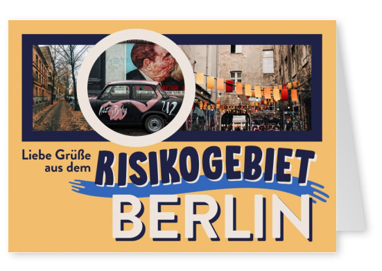 Liebe Grüße aus dem risikogebiet Berlin