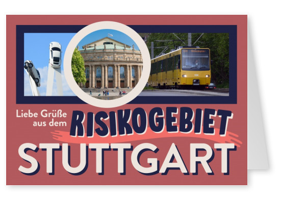 Liebe Grüße aus dem risikogebiet Stuttgart