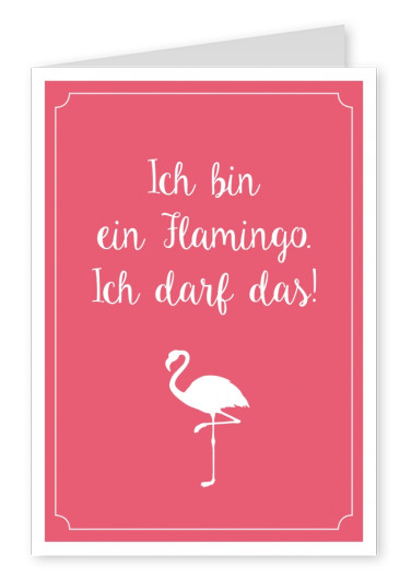Flamingo, lustiger Spruch mit Flamingo-Silhouette–mypostcard