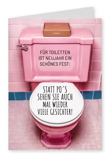 neujahres spruch witzig auf postkarte toilette