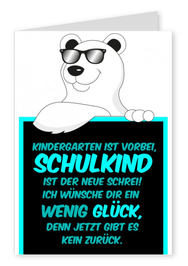 Cooler Eisbär mit Tafel und lustiger Spruch Einschulung Postkarte