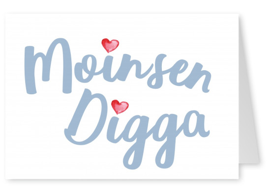 Postkarte Spruch Moinsen Digga