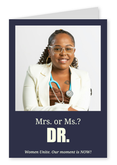 Mrs. or Ms.? DR.